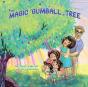The Magic Gumball Tree - Preview