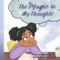The Magic In My Thoughts - Preview