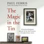 The Magic In The Tin - Preview