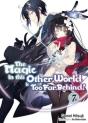 The Magic In This Other World Is Too Far Behind! Volume 7 - Preview