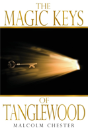 The Magic Keys Of Tanglewood - Preview