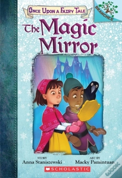 Capa do artigo The Magic Mirror: A Branches Book (Once Upon A Fairy Tale #1)