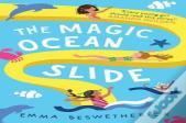 The Magic Ocean Slide