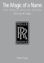 The Magic Of A Name: The Rolls-Royce Story, Part 1 - Preview