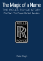 The Magic Of A Name: The Rolls-Royce Story, Part 2 - Preview