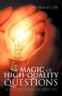 The Magic Of High-Quality Questions - Preview