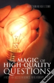 Capa do artigo The Magic Of High-Quality Questions