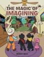 The Magic Of Imagining - Preview
