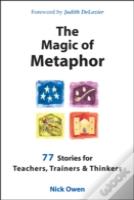 The Magic Of Metaphor