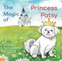 The Magic Of Princess Patsy - Preview