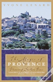 The Magic Of Provence