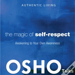Capa do artigo The Magic Of Self-Respect