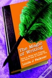 Capa do artigo The Magic Of Writing: How To Write And Publish The Book That Is Inside You