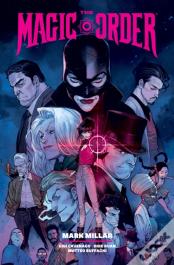 The Magic Order Library Edition Volume 2