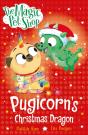 The Magic Pet Shop Stories: Pugicorn'S Christmas Dragon - Preview