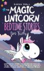 The Magic Unicorn: Bedtime Stories For K - Preview