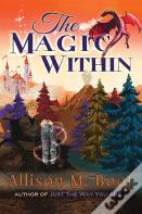 The Magic Within