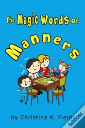 Capa do artigo The Magic Words Of Manners
