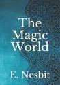 The Magic World - Preview