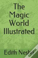 The Magic World Illustrated