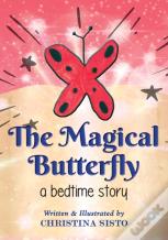 The Magical Butterfly