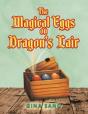 The Magical Eggs On Dragon'S Lair - Preview