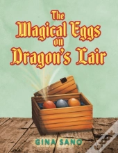 The Magical Eggs On Dragon'S Lair