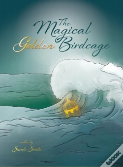 Capa do artigo The Magical Golden Birdcage