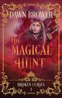 The Magical Hunt - Preview
