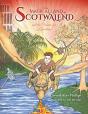 The Magical Land Of Scotwalend And The Crusade For Knowledge - Preview