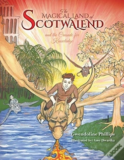 Capa do artigo The Magical Land Of Scotwalend And The Crusade For Knowledge