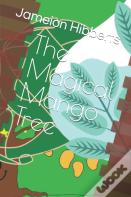 The Magical Mango Tree