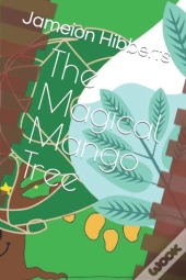 The Magical Mango Tree