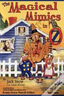 The Magical Mimics In Oz