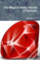 The Magical Ruby Amulet Of Dernolia