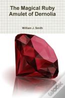The Magical Ruby Amulet Of Dernolia