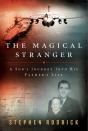 The Magical Stranger - Preview