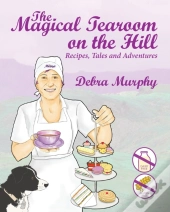 The Magical Tearoom On The Hill