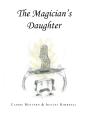 The Magician'S Daughter - Preview
