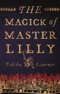 The Magick Of Master Lilly - Preview