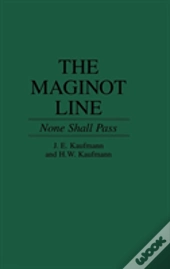 The Maginot Line