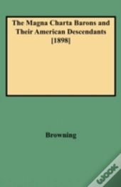 The Magna Charta Barons And Their American Descendants (1898)