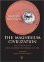 The Magnesium Civilization - Preview