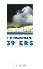 The Magnificent 39'Ers - Preview