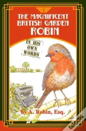The Magnificent British Garden Robin