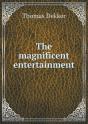 The Magnificent Entertainment - Preview