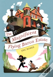 The Magnificent Flying Baron Estate