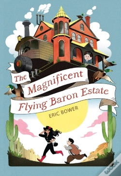 Capa do artigo The Magnificent Flying Baron Estate