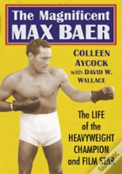 Capa do artigo The Magnificent Max Baer