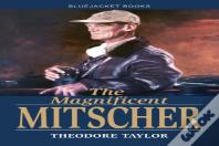 The Magnificent Mitscher